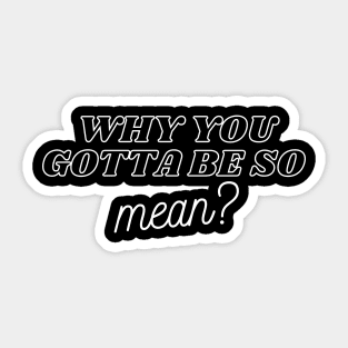 Mean lyrics Sticker